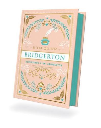Seduciendo a mr. Bridgerton (bridgerton 4) . Edicion coleccionista