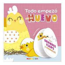 Todo empezo por un huevo