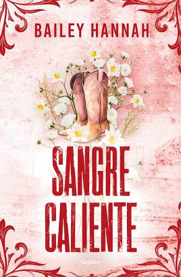 Sangre caliente (el rancho wells 2)