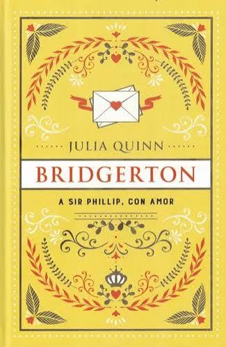 A sir phillip, con amor (bridgerton 5). Edicion coleccionista