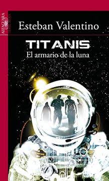 Titanis el armario de la luna