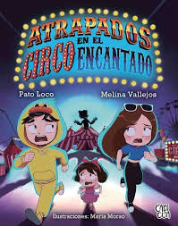 Atrapados en el circo encantado