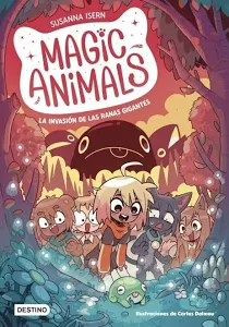 Magic animals 2. La invasión de las ranas gigantes