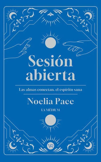 Sesion abierta: Las almas conectan, el espiritu sana