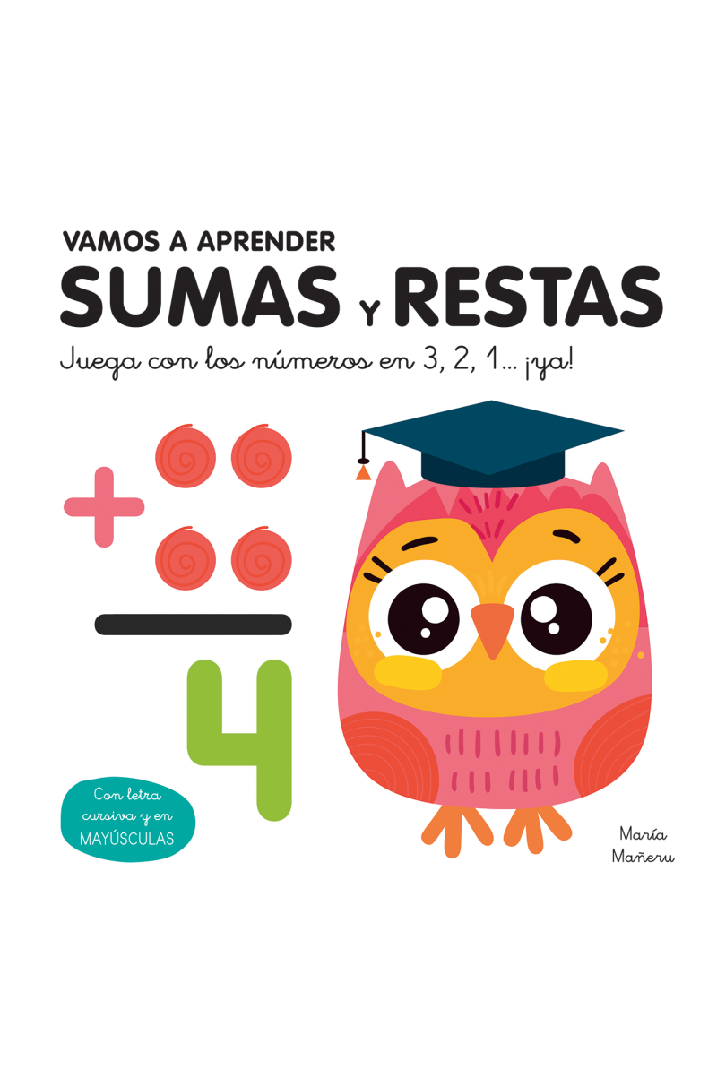 Vamos a aprender sumas y restas